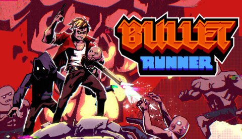 Bullet Runner Free Download