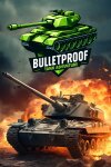 Bulletproof Tank Adventure Free Download