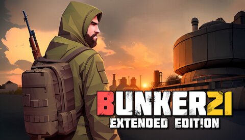 Bunker 21 Extended Edition Free Download