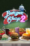 Burger Shop 2 Free Download