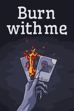 Burn With Me Free Download