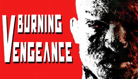 Burning Vengeance Free Download