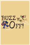 Buzz Off! Free Download