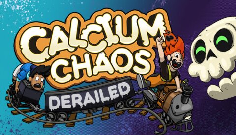 Calcium Chaos: Derailed Free Download