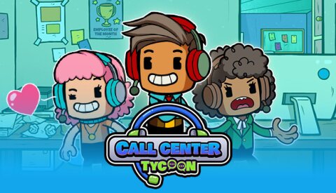 Call Center Tycoon Free Download