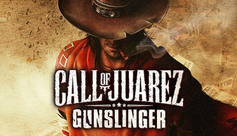 Call of Juarez: Gunslinger Free Download