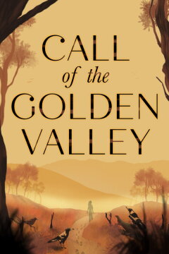 Call of the Golden Valley Free Download