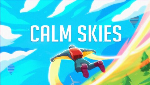 Calm Skies: The Wingsuit Flying Experience Free Download