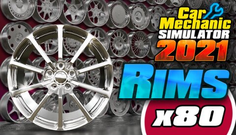 Car Mechanic Simulator 2021 - Rims DLC Free Download