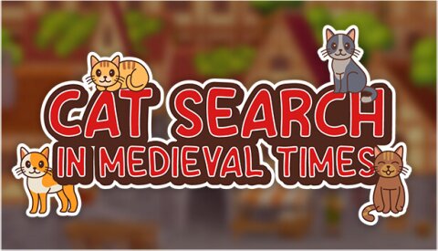 Cat Search in Medieval Times Free Download