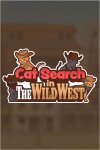 Cat Search In The Wild West Free Download