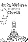 Cats Hidden Around the World Free Download