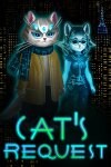 Cat's Request Free Download