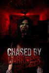 Chased by darkness прохождение