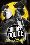 Chicken Police: Into the HIVE! Free Download