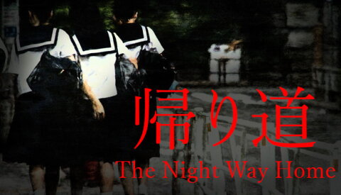 [Chilla's Art] The Night Way Home | 帰り道 Free Download
