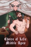 Choice of Life: Middle Ages Free Download