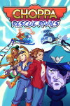 Choppa: Rescue Rivals Free Download
