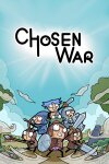 Chosen War Free Download