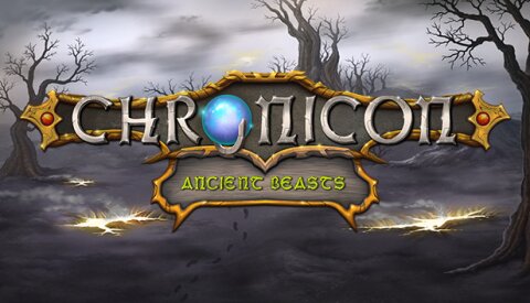 Chronicon - Ancient Beasts Free Download