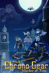 Chrono Gear: Warden of Time Free Download