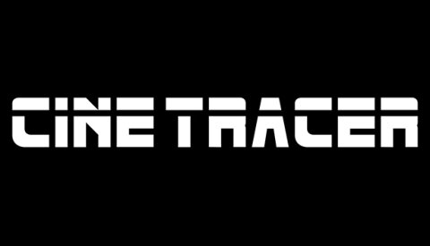 Cine Tracer Free Download