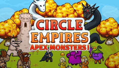 Circle Empires: Apex Monsters! (GOG) Free Download