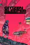 Citizen Sleeper (GOG) Free Download
