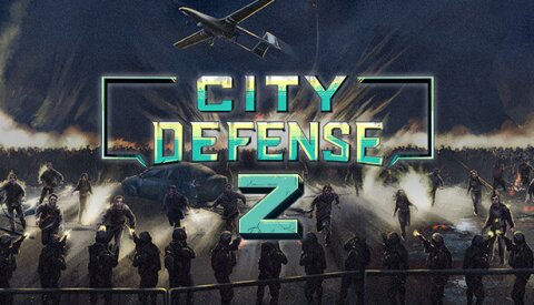 City Defense Z Free Download