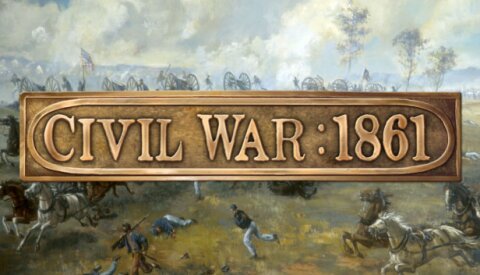 Civil War: 1861 Free Download