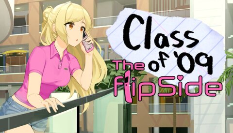 Class of '09: The Flip Side Free Download