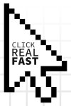 Click Real Fast Free Download