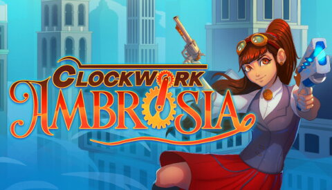 Clockwork Ambrosia Free Download