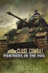 Close Combat - Panthers in the Fog Free Download