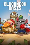 Cluckmech Oasis Free Download