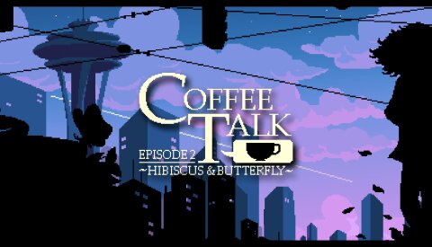 Coffee Talk Episode 2: Hibiscus & Butterfly (GOG) Free Download