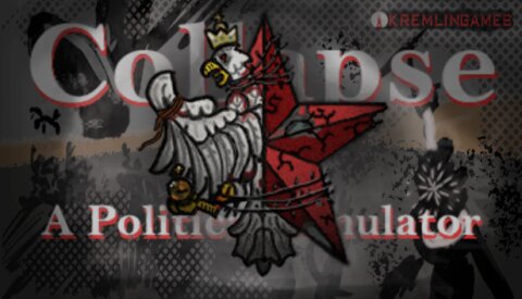 Collapse: A Political Simulator Free Download