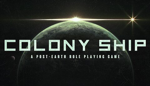 Colony Ship: A Post-Earth Role Playing Game Free Download