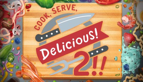 Cook, Serve, Delicious! 2!! Free Download