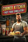 Corner Kitchen Fast Food Simulator Free Download