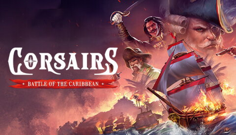Corsairs - Battle of the Caribbean Free Download