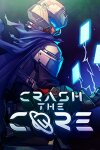 Crash The Core Free Download