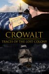 Crowalt: Traces of the Lost Colony Free Download