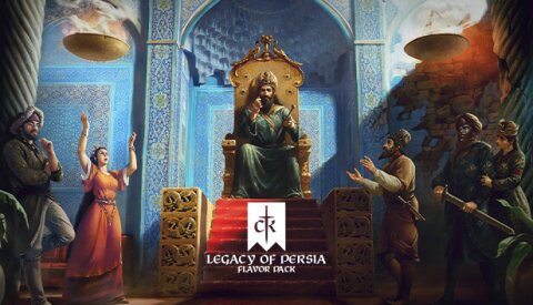 Crusader Kings III: Legacy of Persia Free Download