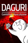 DAGURI: Gambling Apocalypse Free Download