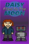 Daisy Flies to the Moon Free Download