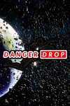 Danger Drop Free Download
