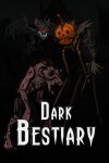 Dark Bestiary Free Download