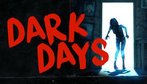 Dark Days Free Download