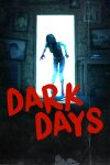 Dark Days Free Download